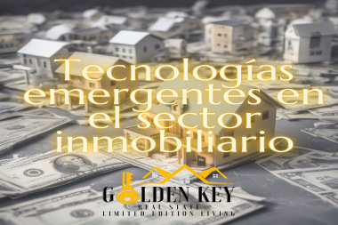 Tecnologías emergentes en el mercado inmobiliario: Cómo están cambiando el juego